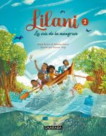  Lilani T2 : La voix de la mangrove (0), bd chez Saaraba de Gomis, Gomis, Diop