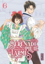  Sérénade pour une pluie de larmes  T6, manga chez Kana de Kawachi