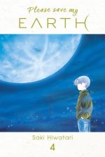  Please save my earth T4, manga chez Panini Comics de Hiwatari
