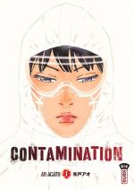  Contamination  T1, manga chez Kana de Acato