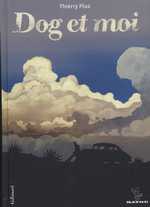 Dog et moi, bd chez Gallimard de Plus