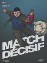 Match décisif : Match décisif (0), bd chez Emmanuel Proust Editions de Félix, Marek, Bouchard