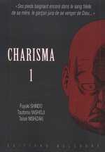  Charisma T1, manga chez Delcourt de Shindo, Yashioji, Nishizaki