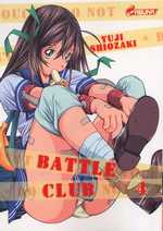  Battle club T4, manga chez Asuka de Shiozaki