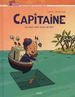  Capitaine T1 : La mer est mon jardin (0), bd chez Milan de Meunier