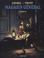  Magasin général T4 : Confessions (0), bd chez Casterman de Loisel, Tripp, Lapierre