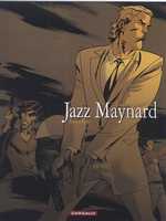  Jazz Maynard T3 : Envers et contre tout (0), bd chez Dargaud de Raule, Ibanez