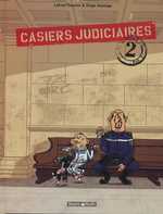  Casiers judiciaires T2, bd chez Dargaud de Lefred-Thouron, Aranega, Bernatets