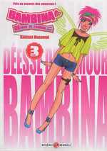  Bambina - Déesse de l'amour T3, manga chez Bamboo de Kanzaki