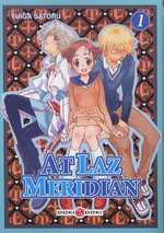  At Laz Meridian T1, manga chez Bamboo de Yuiga