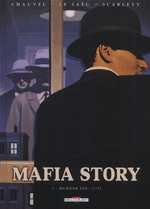  Mafia Story T4 : Murder inc. (2/2) (0), bd chez Delcourt de Chauvel, Le Saëc, Smulkowski