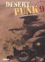  Desert Punk - L'esprit du désert T9, manga chez Glénat de Usune
