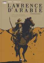  Lawrence d'Arabie T2 : En route pour Damas (0), bd chez Emmanuel Proust Editions de Tarek, Horellou