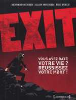 Exit, bd chez Drugstore de Werber, Mounier, Puech, Pezzali, Dumas