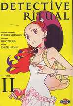  Detective Ritual T2, manga chez Pika de Seiryôin, Otsuka, Hashii