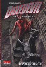  Daredevil - par Brian Michael Bendis – Marvel Deluxe, T2 : Le procès du siècle (0), comics chez Panini Comics de Bendis, Gutierez, Dodson, Maleev, Hollingsworth