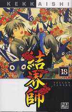 Kekkaishi T18, manga chez Pika de Tanabe