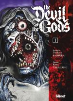  The devil of the gods T1, manga chez Glénat de Saimura, Takahashi