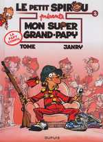 Le petit Spirou présente T2 : Mon super grand-papy (0), bd chez Dupuis de Janry, Tome, de Becker