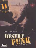  Desert Punk - L'esprit du désert T11, manga chez Glénat de Usune