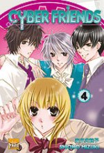  Cyber Friends  T4, manga chez Taïfu comics de Mizuki