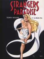  Strangers in paradise T3 : La belle vie (0), comics chez Kyméra de Moore