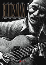Bluesman, comics chez Akileos de Vollmar, Callejo