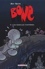  Bone – Edition couleur, T7 : Les cercles fantômes (0), comics chez Delcourt de Smith, Hamaker