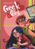  Geek and Girly T1 : Le dieu de la drague (0), bd chez Soleil de Rutile, Nephyla