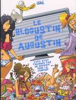 Le blogustin de Augustin T2 : Ceci n'est toujours pas un ouvrage pour la jeunesse (0), bd chez Soleil de Augustin