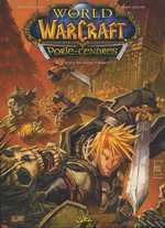  World Of Warcraft Porte-Cendres T2 : L'ordre de l'aube d'argent (0), comics chez Soleil de Neilson, Lullabi