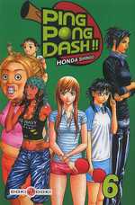  Ping Pong Dash !! T6, manga chez Bamboo de Honda