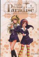 High school paradise T6, manga chez Soleil de Taro