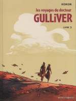 Les voyages du docteur Gulliver T3, bd chez Vents d'Ouest de Kokor
