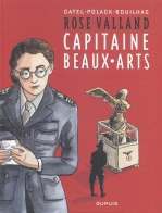 Rose Valland : Capitaine Beaux-Arts (0), bd chez Dupuis de Bouilhac, Polack, Catel, Champeval