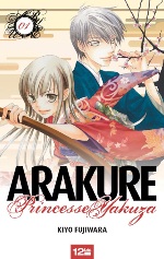  Arakure princesse yakuza T1, manga chez 12 bis de Fujiwara