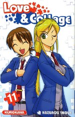  Love and Collage T11, manga chez Kurokawa de Inoue