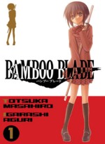  Bamboo blade T1, manga chez Ki-oon de Totsuka, Igarashi
