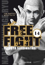  Free Fight - New tough T14, manga chez Tonkam de Saruwatari