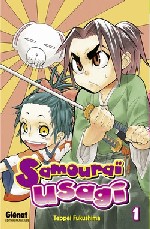  Samourai Usagi  T1, manga chez Glénat de Fukushima