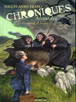  Chroniques absurdes T2 : Un monde de brutes (0), bd chez Dupuis de Prado