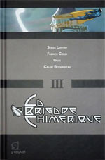 La Brigade Chimérique T3, comics chez L'Atalante de Colin, Serge Lehman, Gess, Bessonneau