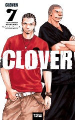  Clover T7, manga chez 12 bis de Hirakawa