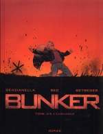  Bunker T4 : Carnages (0), bd chez Dupuis de Betbeder, Bec, Genzianella, Alluard