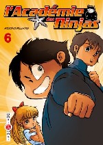 L'académie des Ninjas T6, manga chez Bamboo de Hosono