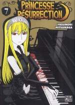  Princesse Résurrection T7, manga chez Pika de Mitsunaga