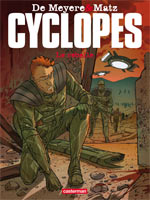  Cyclopes T3 : Le rebelle (0), bd chez Casterman de Matz, de Meyere, Jamin, Jacamon