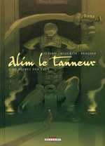  Alim le tanneur T1 : Le secret des eaux (0), bd chez Delcourt de Lupano, Augustin, Penloup