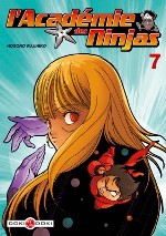 L'académie des Ninjas T7, manga chez Bamboo de Hosono