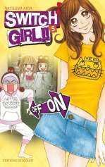  Switch girl  T5, manga chez Delcourt de Aida